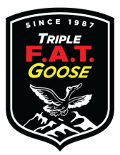 Triple F.A.T. Goose