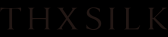 THXSILK