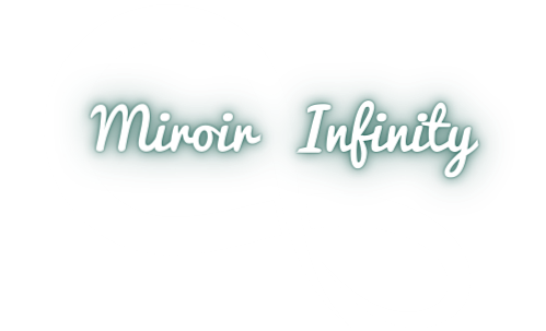 Miroir Infinity