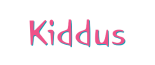 Kiddus(ES, FR, IT, DE)