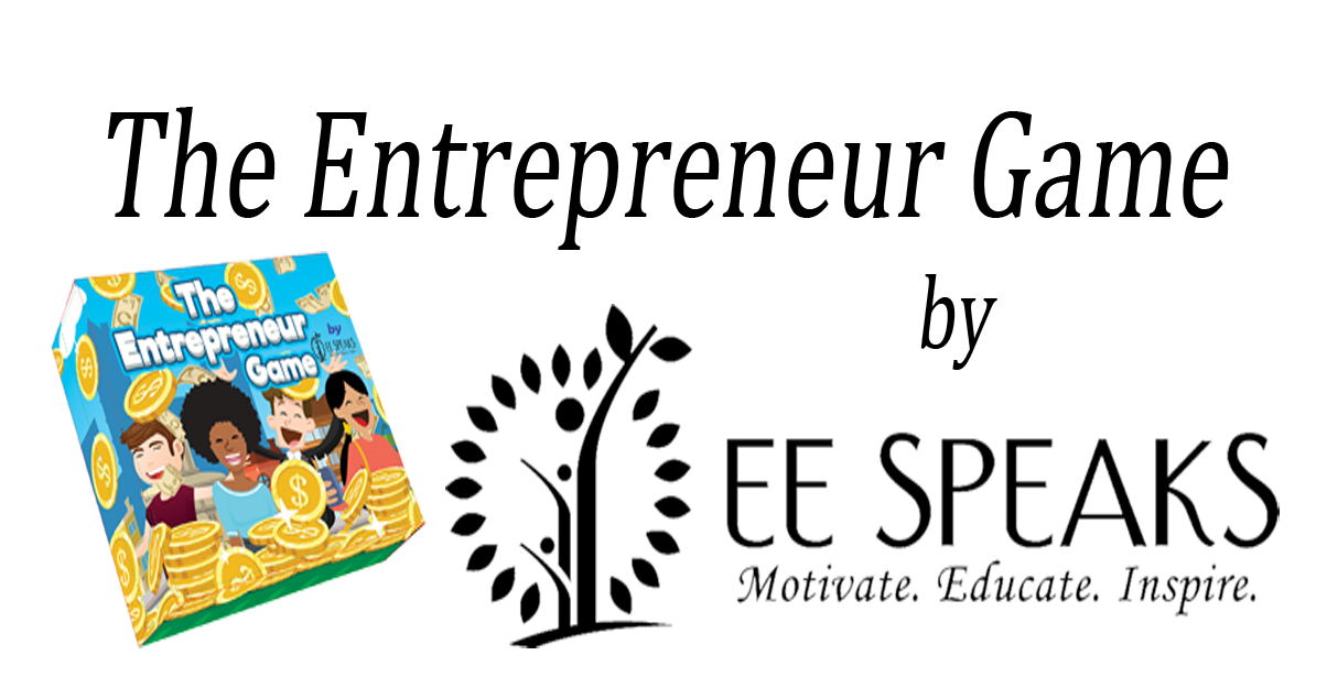 The Entrepreneur Game by EESpeaks