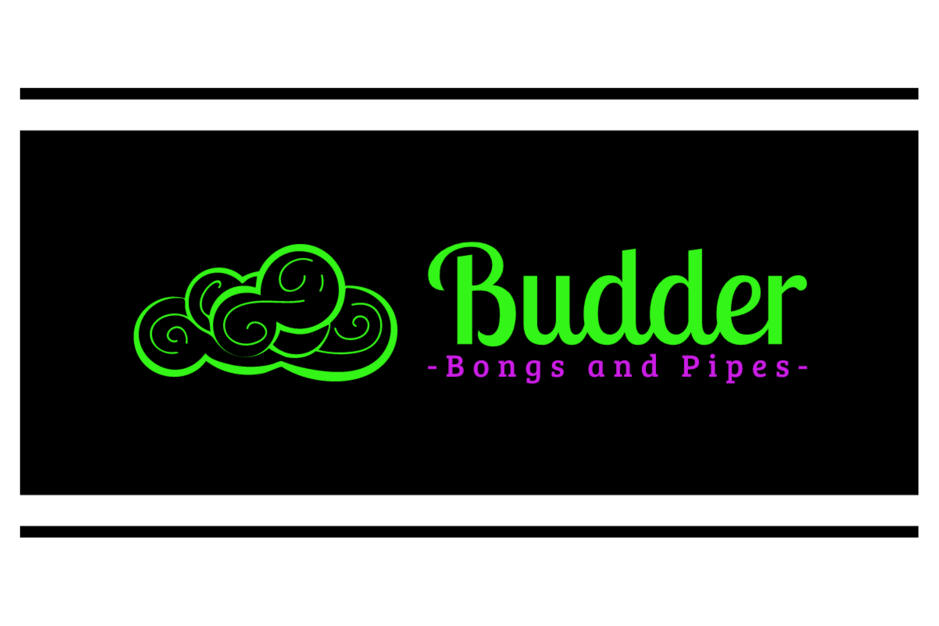 Budder Bongs