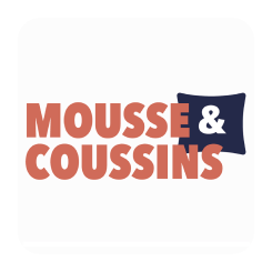 Mousse & Coussins